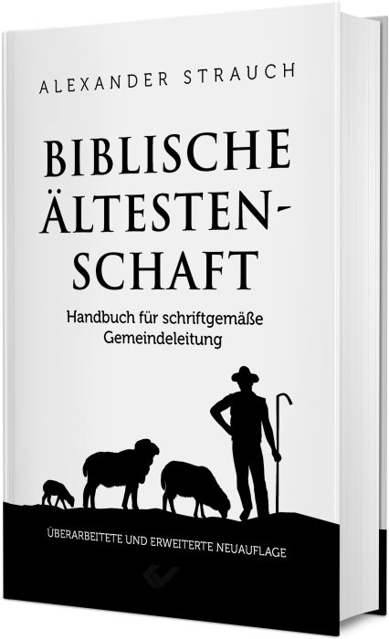 Biblische Ältestenschaft - Christliche Bücherstube Cover - Biblische Ältestenschaft