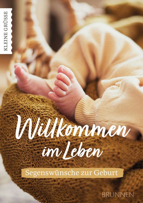 Willkommen im Leben - Christliche Bücherstube Cover - Willkommen im Leben