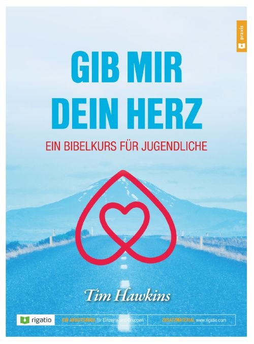 Gib mir dein Herz - Christliche Bücherstube cover - Gib mir dein Herz