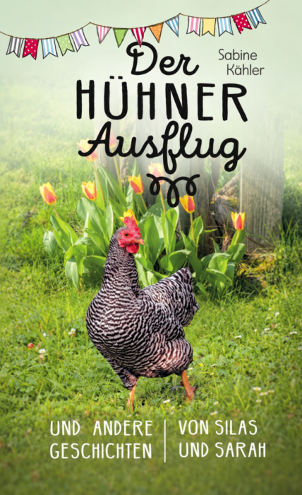 Der Hühnerausflug