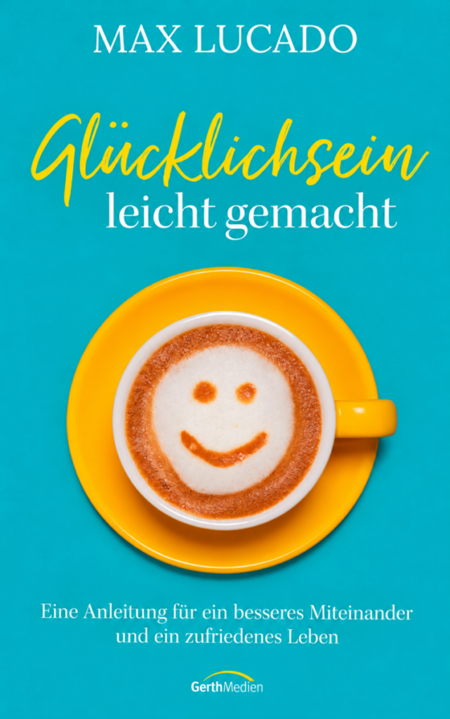 Glücklichsein leicht gemacht